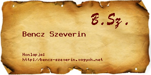 Bencz Szeverin névjegykártya